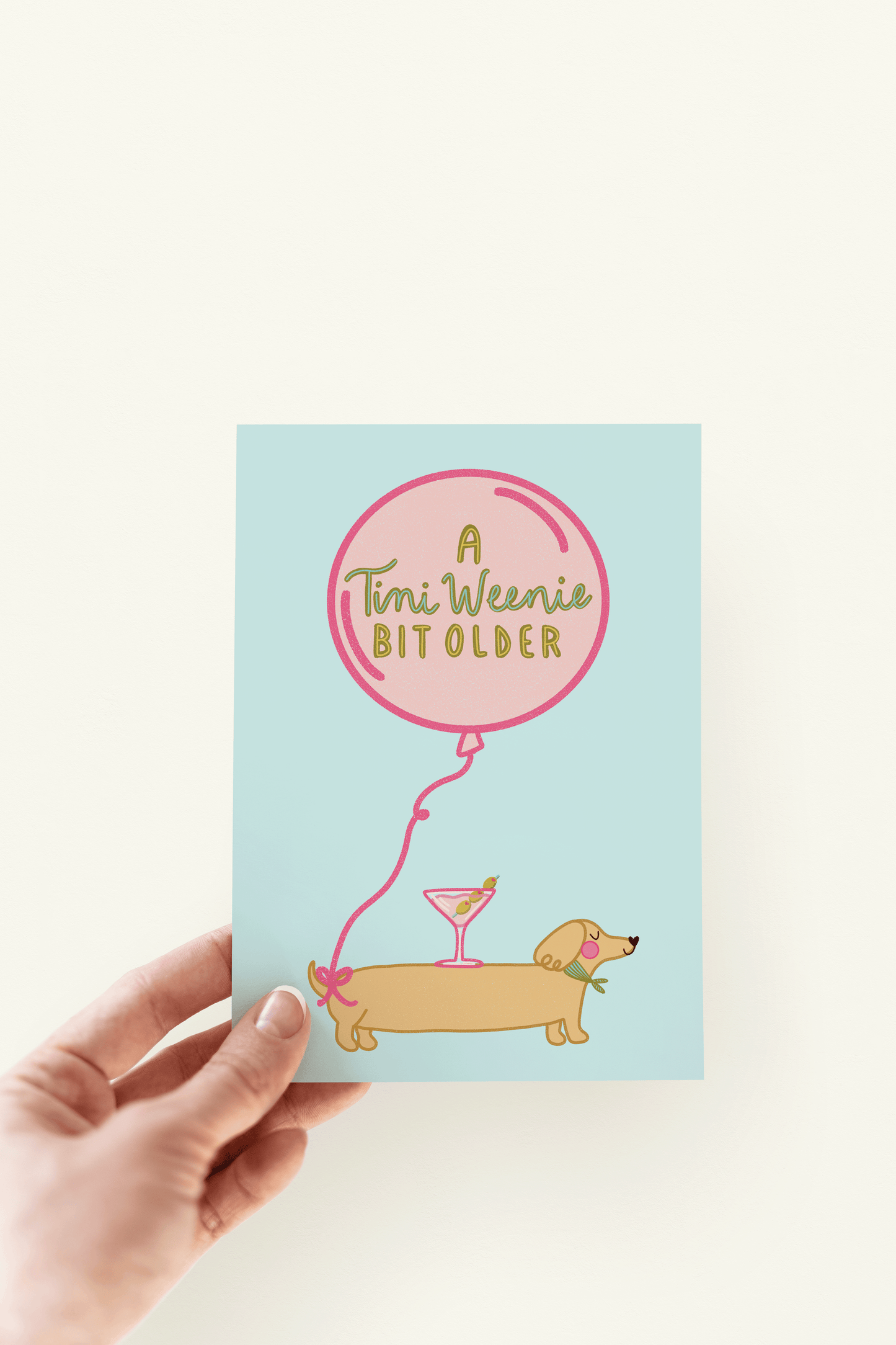 A Tini Weenie Bit Older Birthday Greeting Card