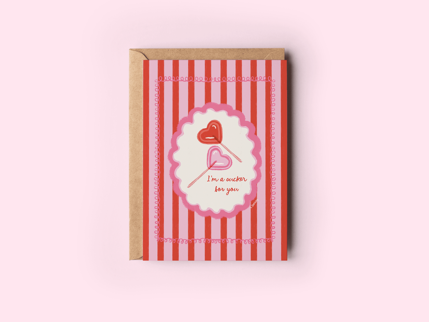 Sucker For You Sweet Greeting Card